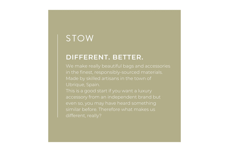 STOW core values: "Different. Better"